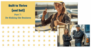 De-Risk Your Business: Proven Strategies to Drive Higher Valuation | Built to Thrive (and Sell)
